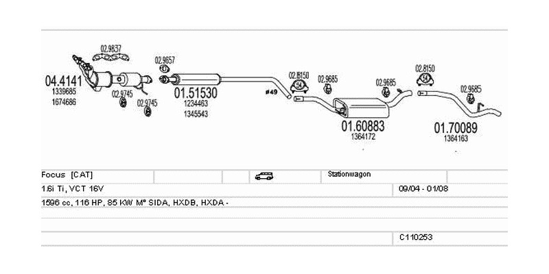 Výfukový systém FORD Focus 1.6 1596ccm 85kw Stationwagon