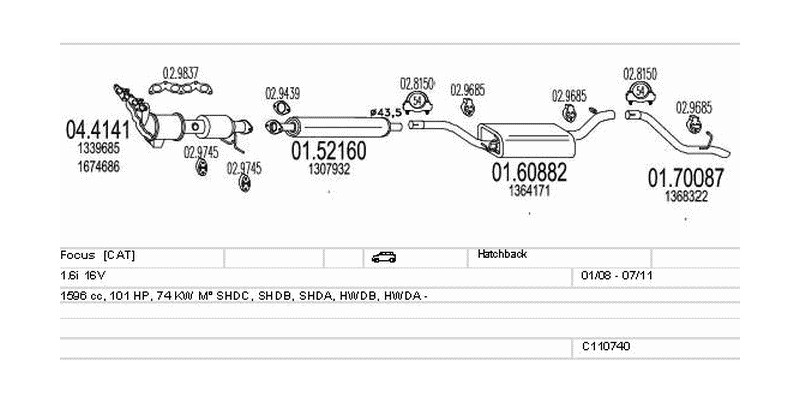 Výfukový systém FORD Focus 1.6 1596ccm 74kw Hatchback