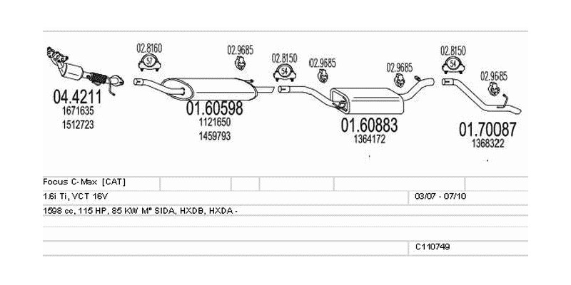 Výfukový systém FORD Focus C-Max 1.6 1598ccm 85kw