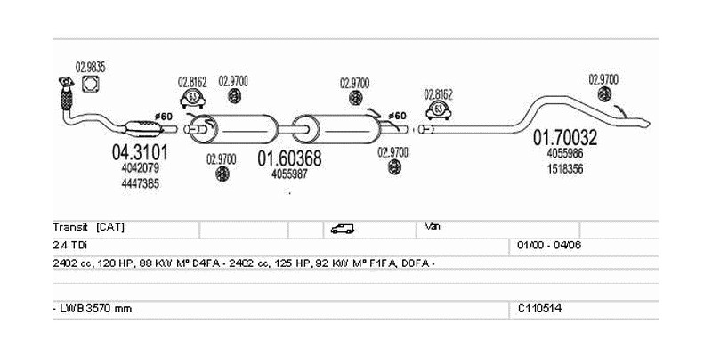Výfukový systém FORD Transit 2.4 2402ccm 92kw Van