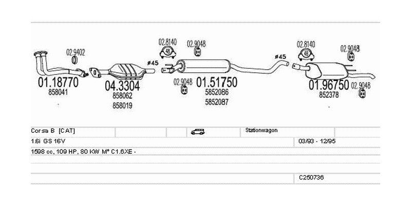 Výfukový systém OPEL Corsa B 1.6 1598ccm 80kw Stationwagon