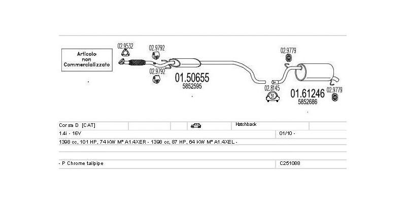 Výfukový systém OPEL Corsa D 1.4 1398ccm 74kw Hatchback