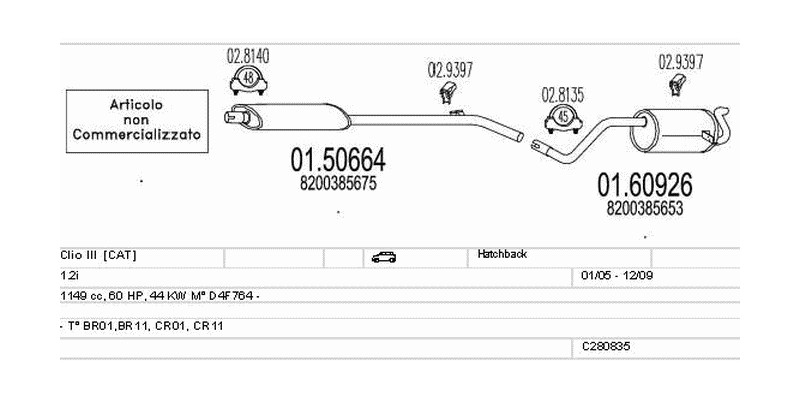 Výfukový systém RENAULT Clio III 1.2 1149ccm 44kw Hatchback